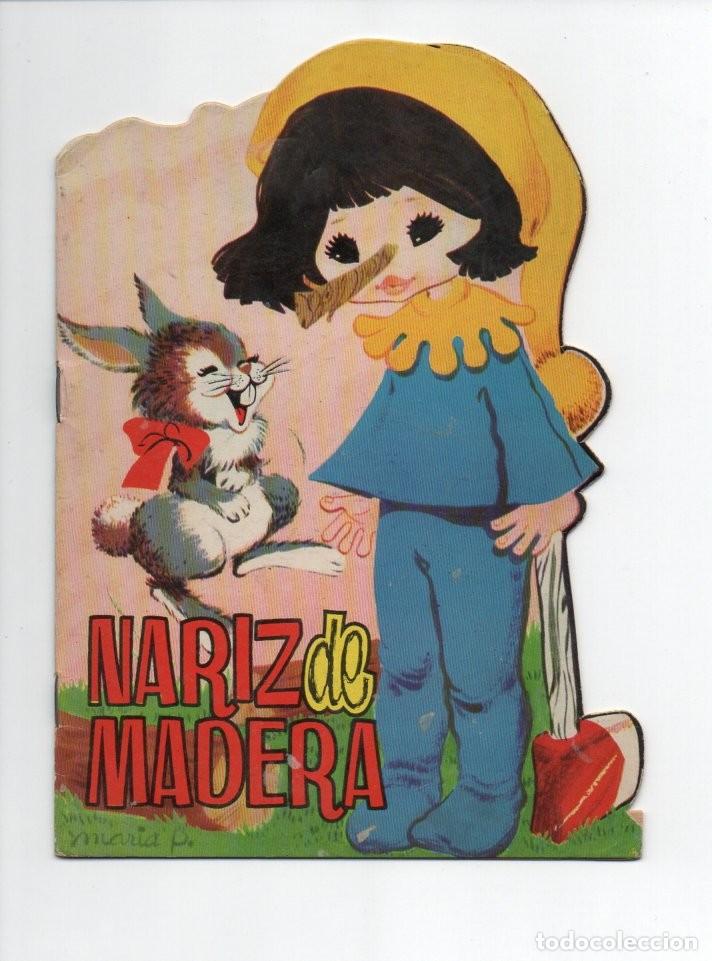 Libros de segunda mano: CUENTO TROQUELADO, NARIZ DE MADERA. EDICIONES TORAY 1964. - Foto 1