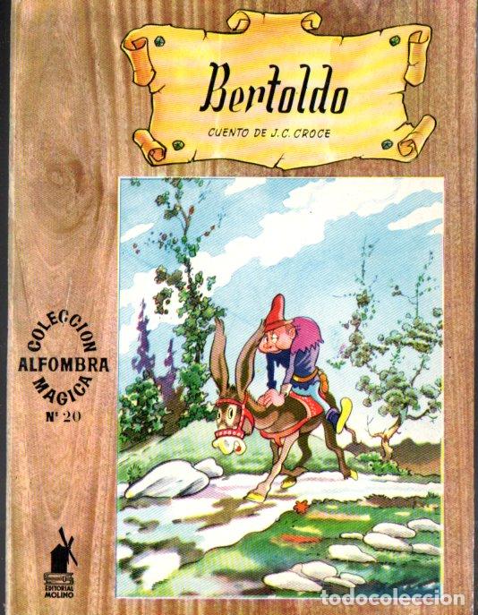 Libri di seconda mano: CROCE : BERTOLDO (ALFOMBRA M&Aacute;GICA MOLINO, 1964)