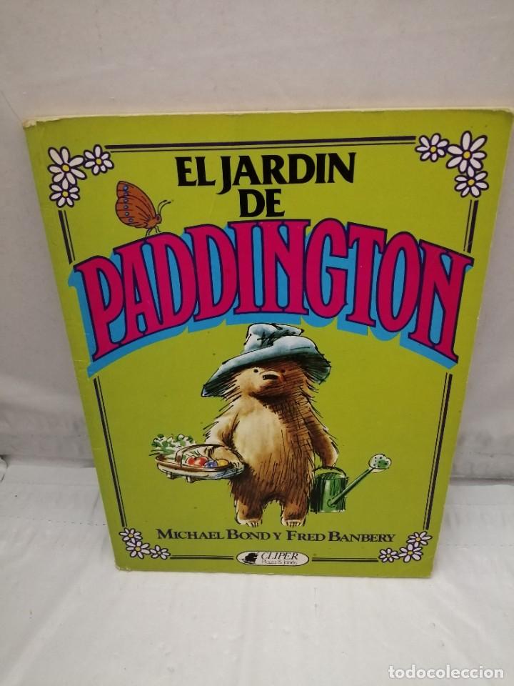Libros de segunda mano: EL JARD&Iacute;N DE PADDINGTON (PRIMERA EDICI&Oacute;N) - Foto 1