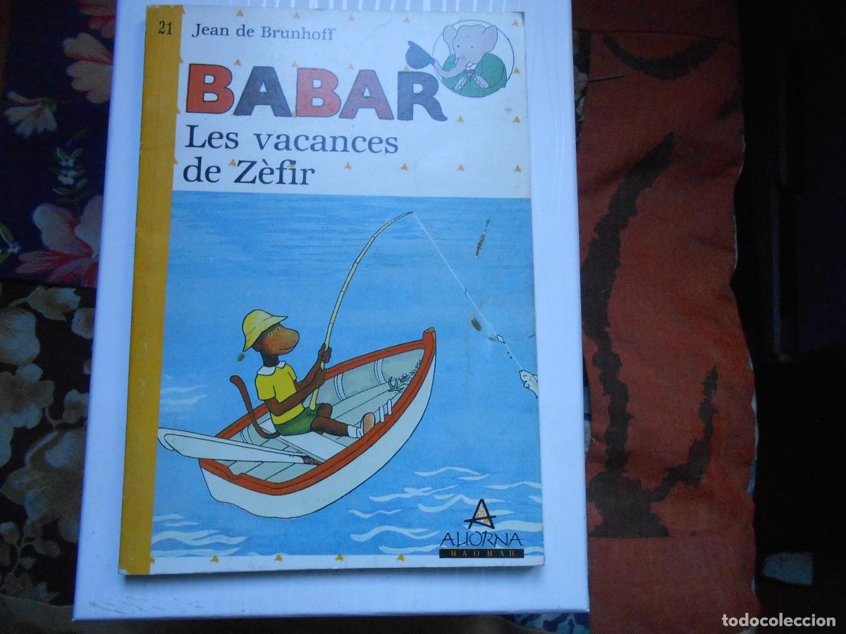 Libros de segunda mano: BABAR Les Vacances de Z&egrave;fir - Foto 1