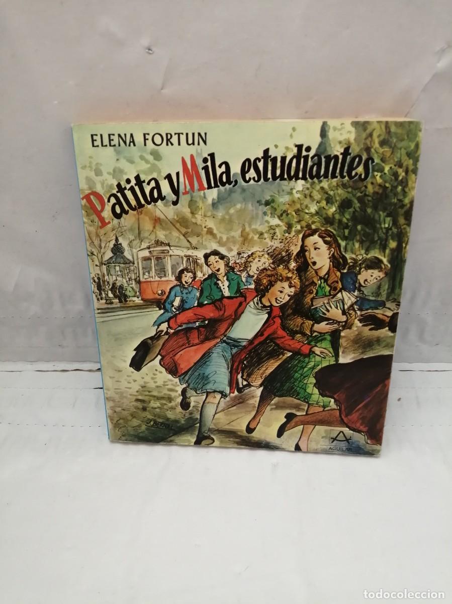 Libros de segunda mano: PATITA Y MILA, ESTUDIANTES - Foto 1