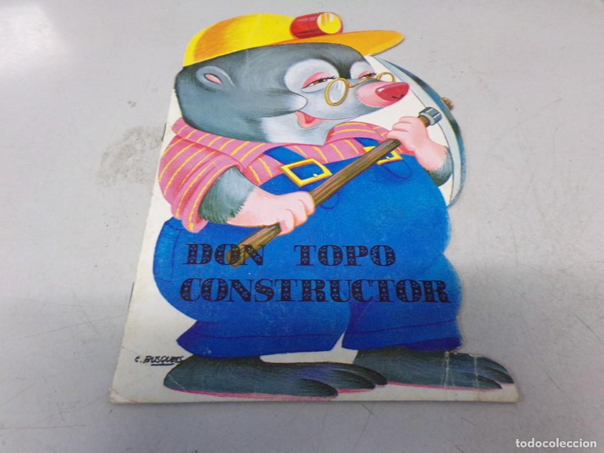 Libros de segunda mano: ESTAMOS LIQUIDANDO. CUENTO TROQUELADO, DON TOPO CONSTRUCTOR. EDICIONES SALDA&Ntilde;A N&ordm; 11 - Foto 1