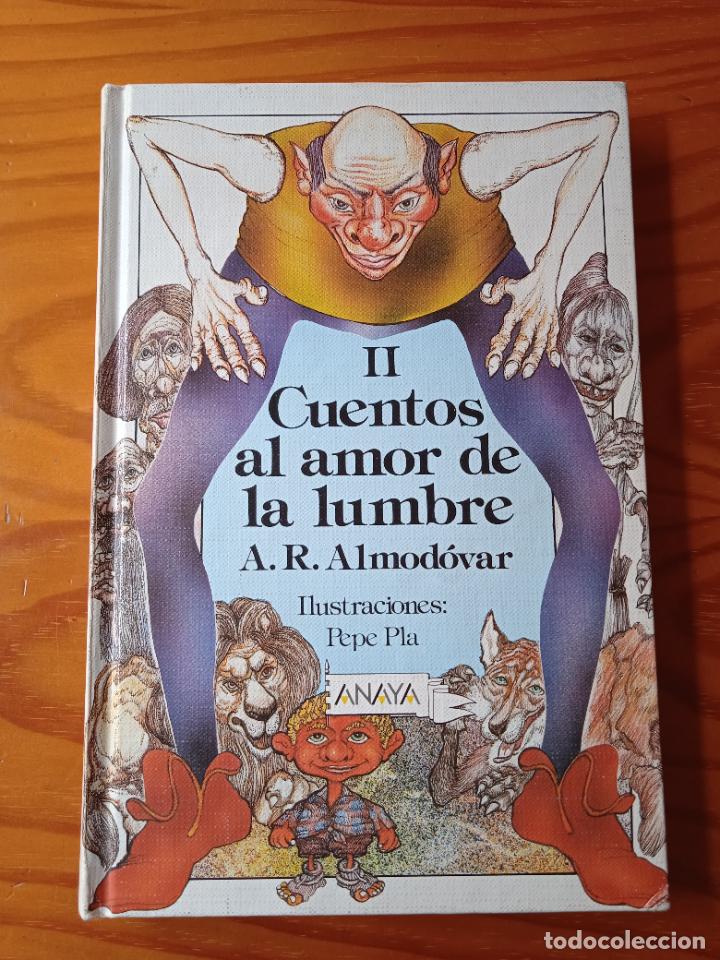 Cuentos Al Amor De La Lumbre Ii, A.r. Almodovar - Compra Venta En ...