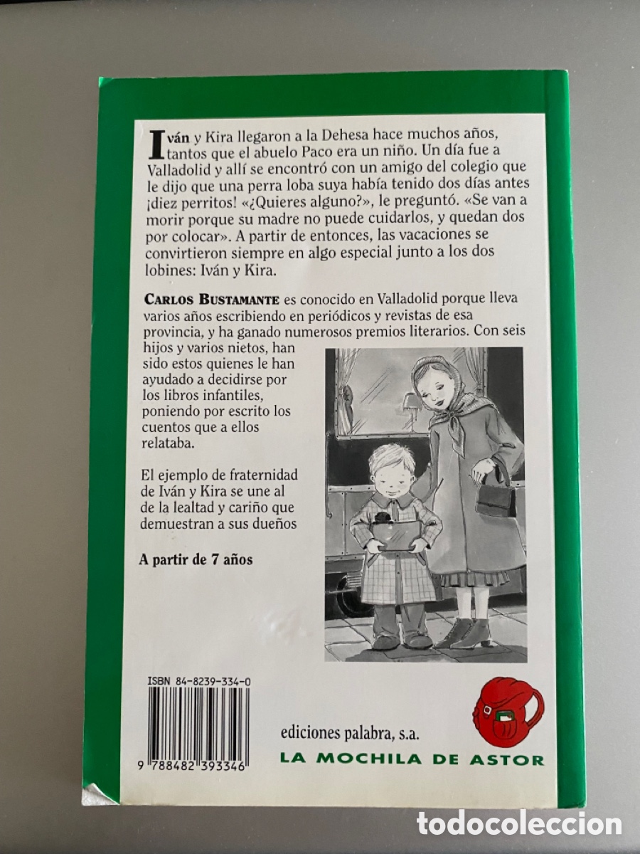 Libros de segunda mano: Iv&aacute;n y Kira . La mochila de Astor - Foto 2