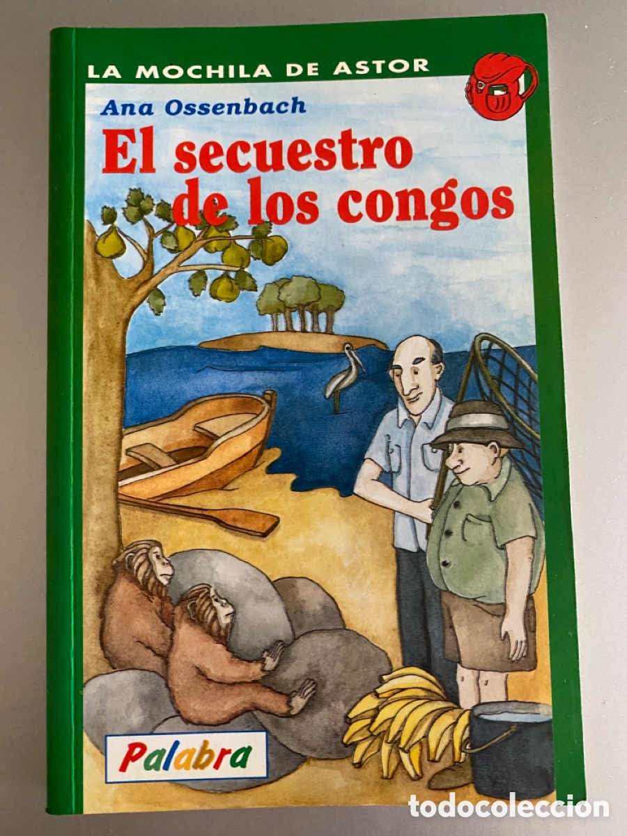 Libros de segunda mano: El secuestro de los congos . La mochila de Astor - Foto 1