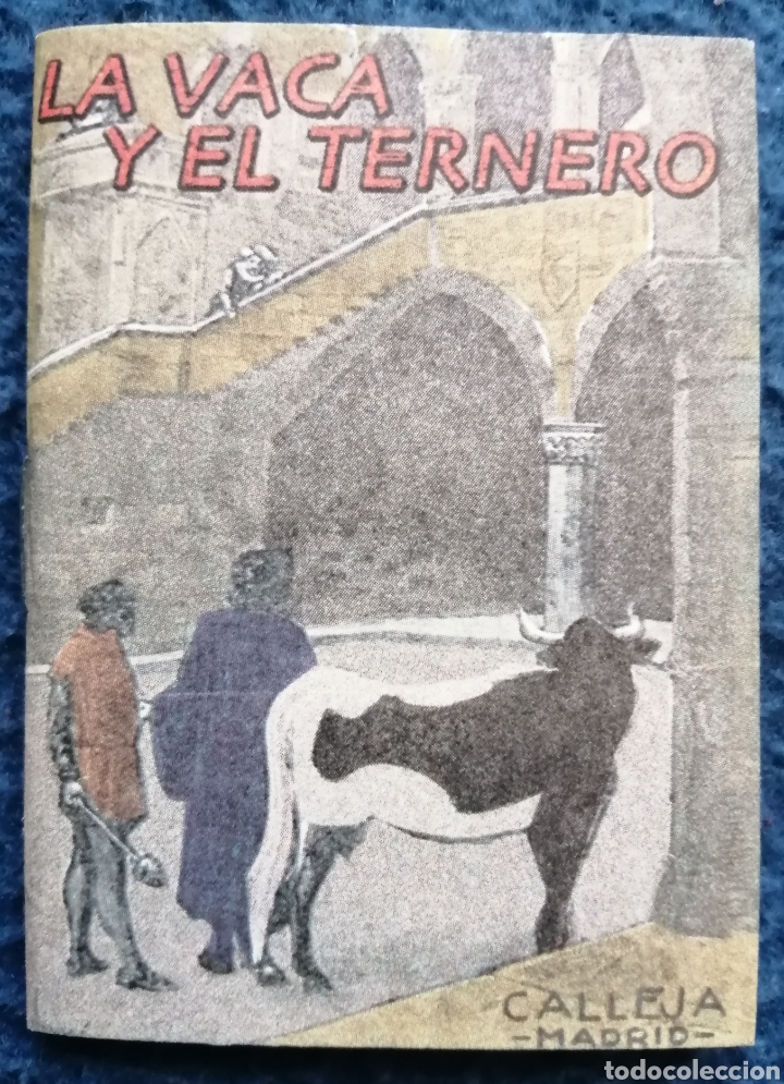 Libros de segunda mano: LOS CUENTOS DE CALLEJA. La vaca y el ternero - Foto 1