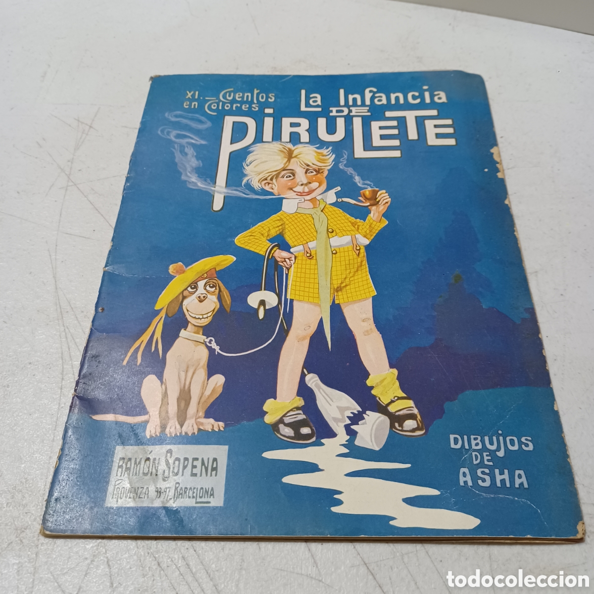 Libros de segunda mano: La infancia de Pirulete Cuentos en colores XI Dibujos de Asha Ramon Sopena