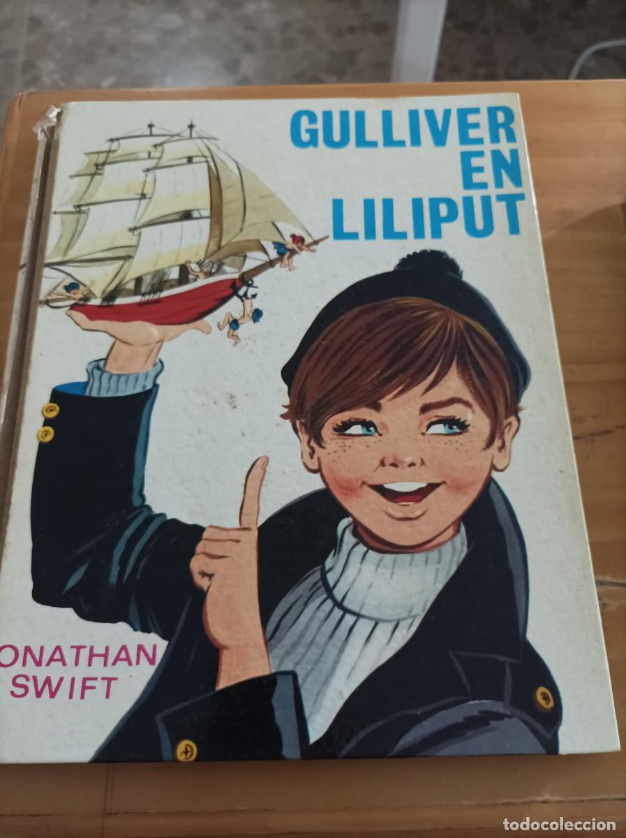 Libros de segunda mano: GULLIVER EN LILIPUT JONATHAN SWIFT,1973, EDICIONES TORAY. - Foto 1