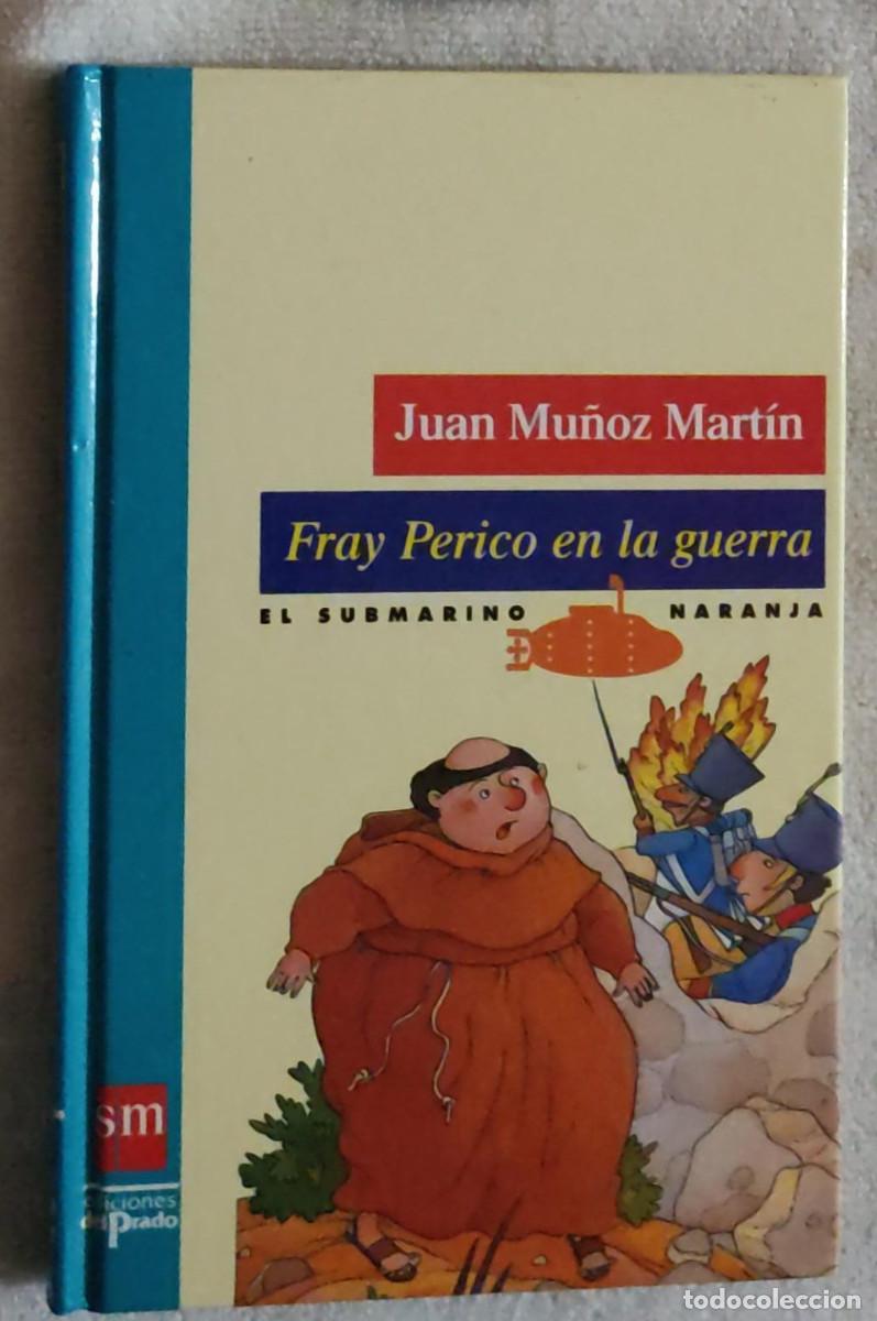 Libros de segunda mano: FRAY PERICO EN LA GUERRA. - Foto 1