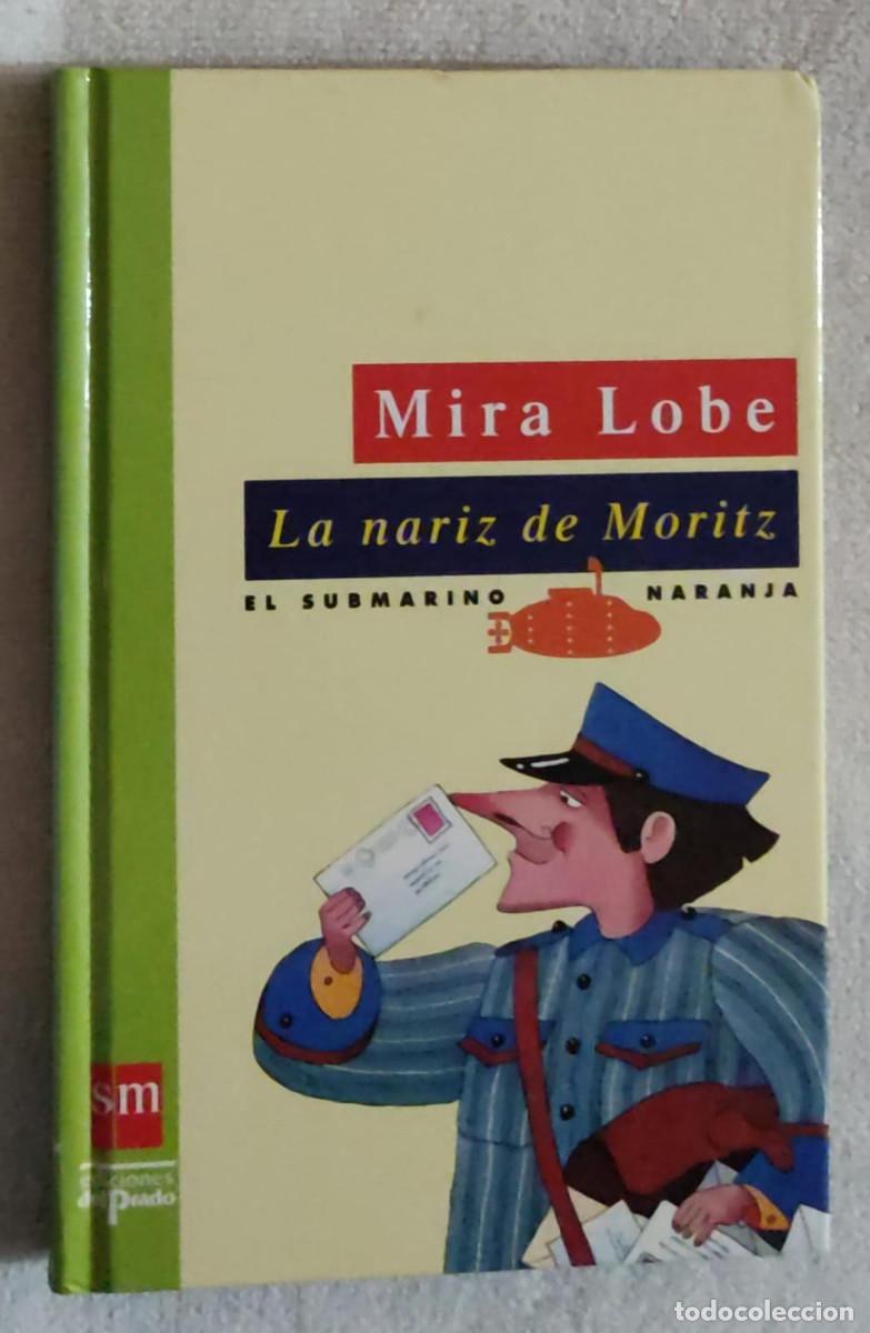 Libros de segunda mano: LA NARIZ DE MORITZ. - Foto 1