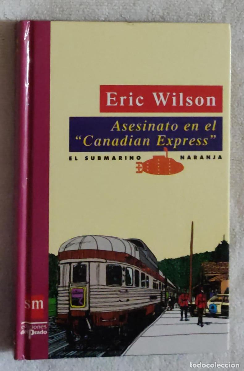 Libros de segunda mano: ASESINATO EN EL CANADIAN EXPRESS. - Foto 1