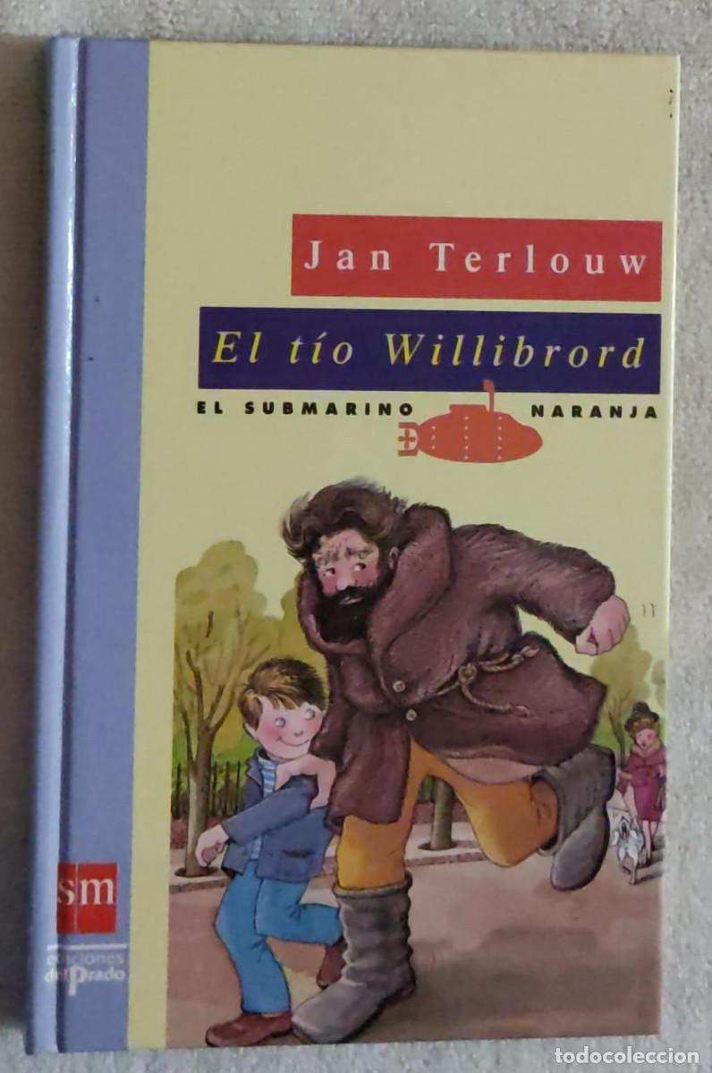 Libros de segunda mano: EL T&Iacute;O WILLIBRORD. - Foto 1