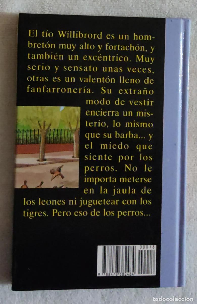 Libros de segunda mano: EL T&Iacute;O WILLIBRORD. - Foto 3