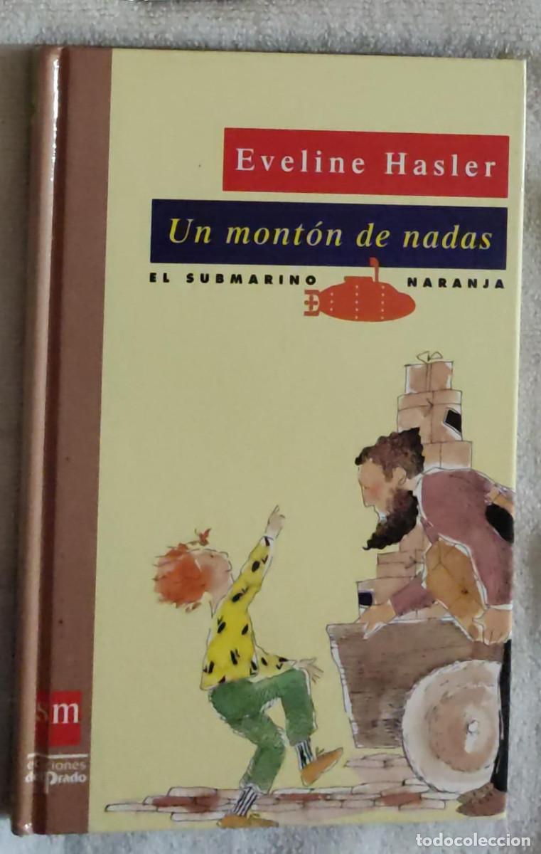 Libros de segunda mano: UN MONT&Oacute;N DE NADAS. - Foto 1