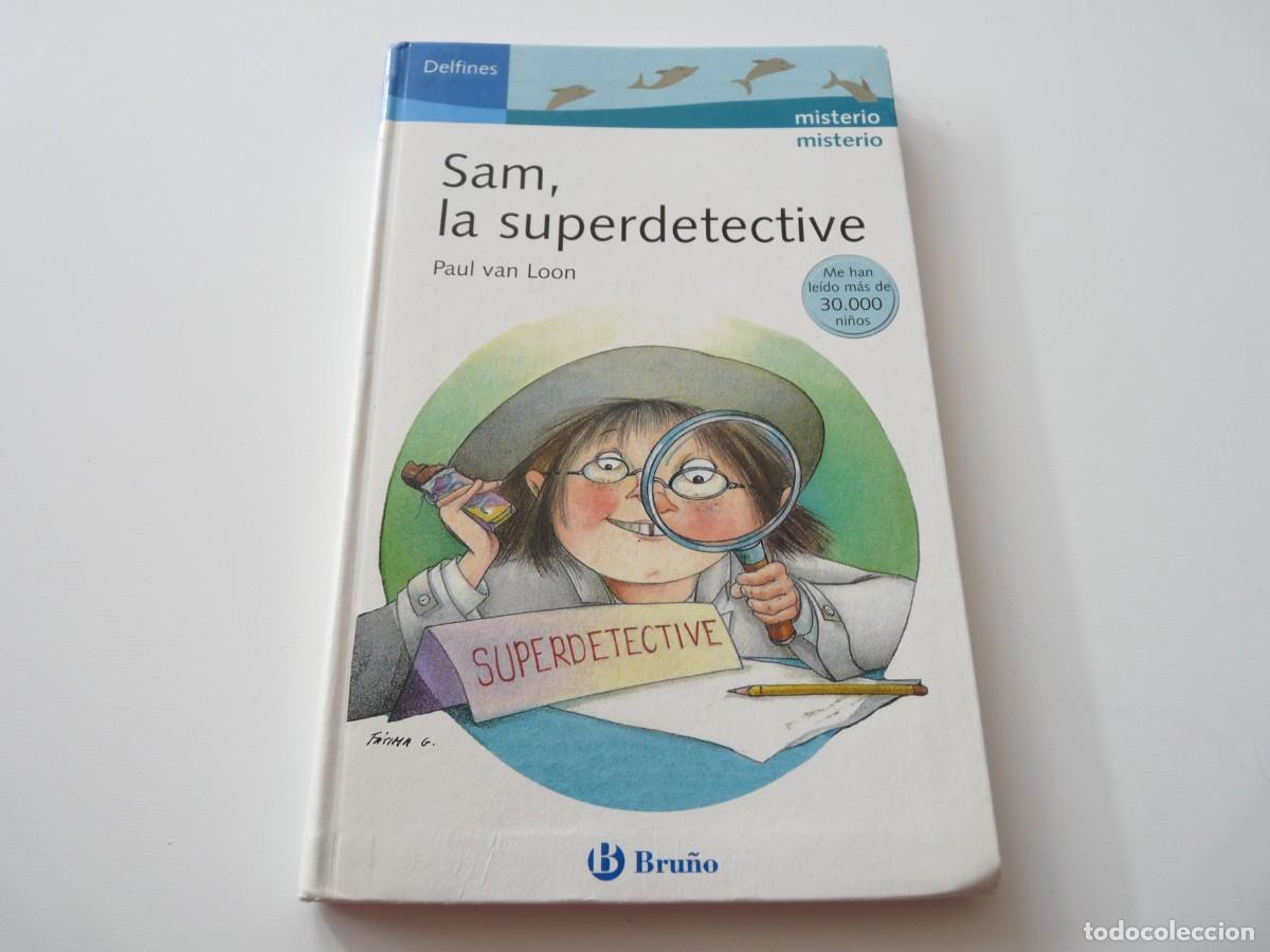 Libros de segunda mano: LIBRO INFANTIL SAM, LA SUPERDETECTIVE de PAUL VAN LOON - Foto 1