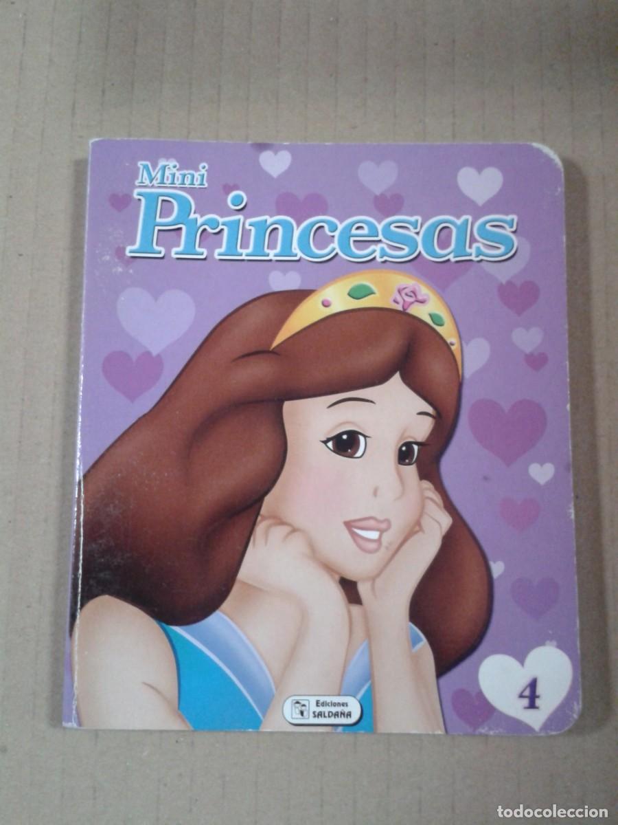 Libros de segunda mano: MINI PRINCESAS.- EDICIONES SALDA&Ntilde;A. VOLUMEN 4 - Foto 1