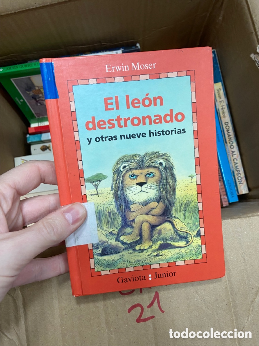 Gebrauchte B&uuml;cher: Caja21 Erwin Moser El le&oacute;n destronado y otras nueve historias
