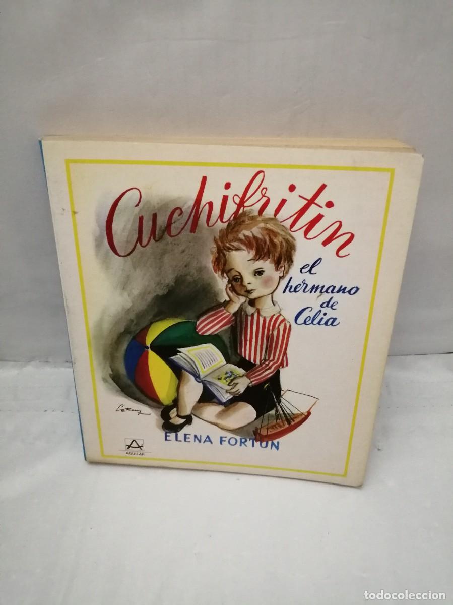 Libros de segunda mano: CUCHIFRIT&Iacute;N, EL HERMANO DE CELIA - Foto 1