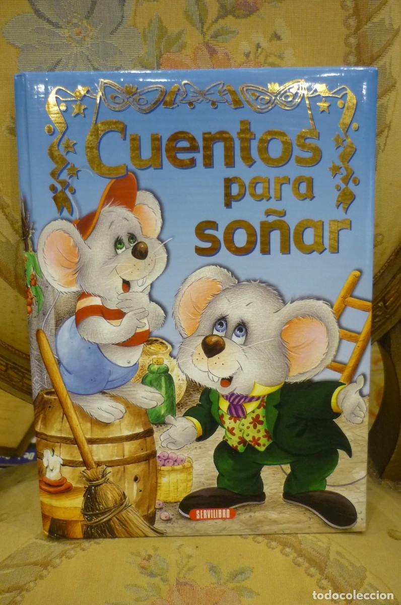 Libros de segunda mano: CUENTOS PARA SO&Ntilde;AR. MUY ILUSTRADO. - Foto 1