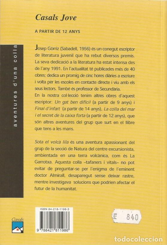 Libros de segunda mano: SOTA EL VOLC&Agrave; LILA - JOSEP G&Ograve;RRIZ - Foto 2