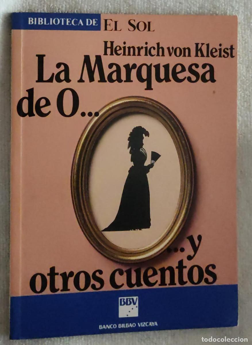 Libros de segunda mano: LA MARQUESA DE O Y OTROS CUENTOS. - Foto 1
