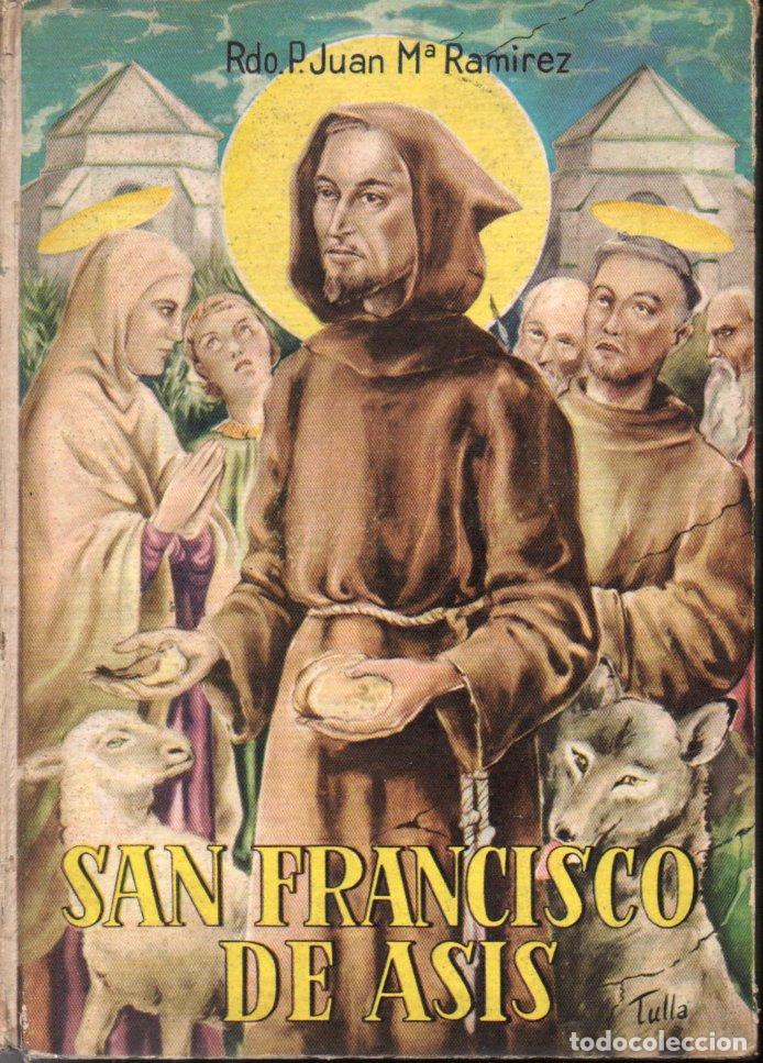 Libros de segunda mano: JUAN M&ordf; RAM&Iacute;REZ : SAN FRANCISCO DE AS&Iacute;S (VILAMALA, 1958) - Foto 1