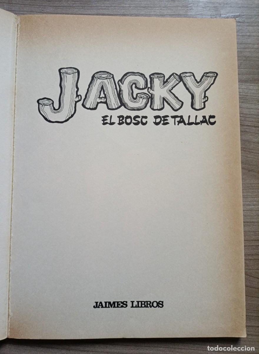 Libros de segunda mano: Cuento, comic, TBO, edicion especial - Jacky el bosc de Tallac - libros Jaimes - Foto 3