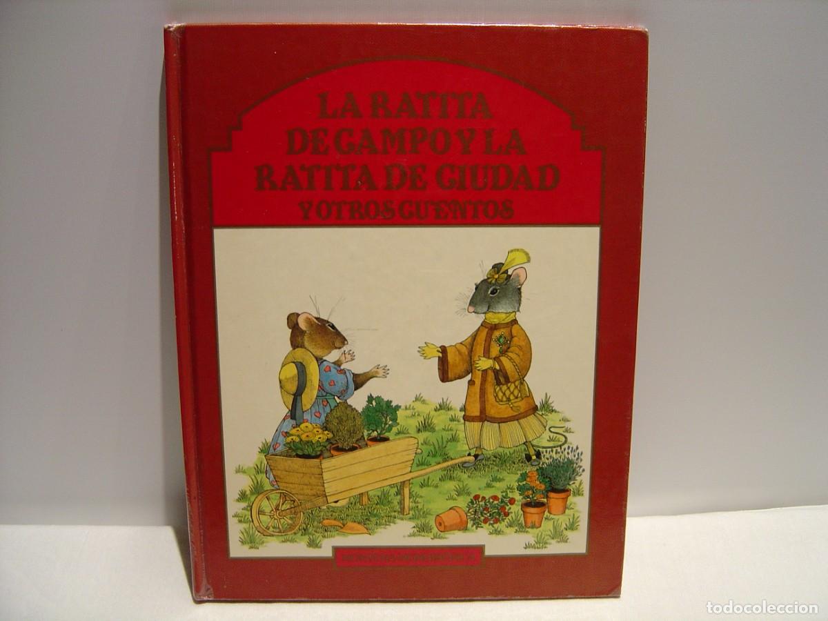Gebrauchte B&uuml;cher: LA RATITA DE CAMPO Y LA RATITA DE CIUDAD Y OTROS CUENTOS - ANNE-MARIE DALMAIS - MONTENA 1986