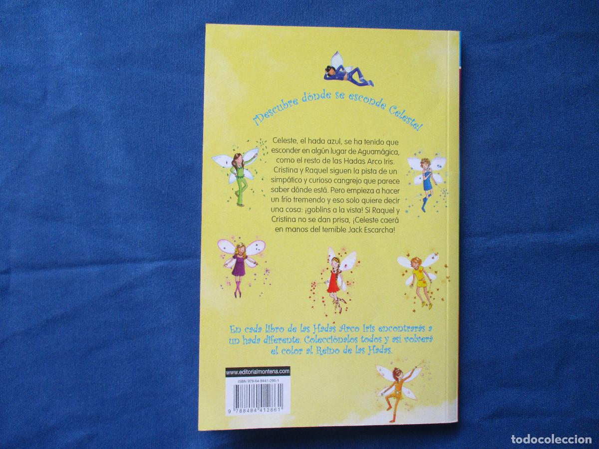 Libros de segunda mano: LAS HADAS ARCO IRIS N.&ordm; 5 CELESTE EL HADA AZUL - MONTENA - Foto 4