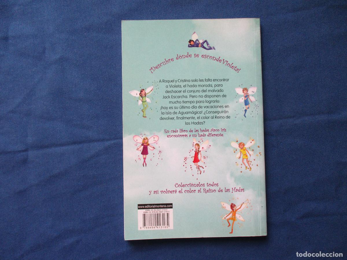 Libros de segunda mano: LAS HADAS ARCO IRIS N.&ordm; 7 VIOLETA EL HADA MORADA - MONTENA - Foto 5