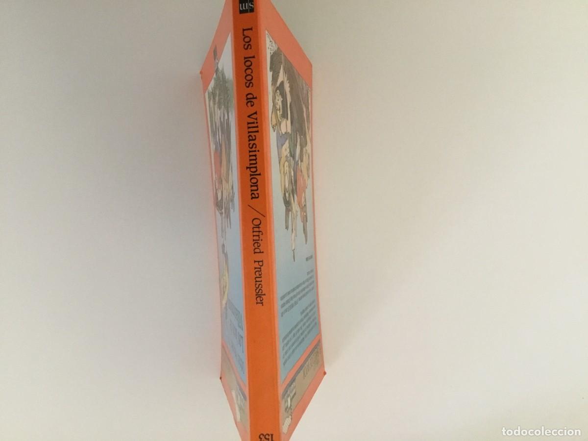 Libros de segunda mano: LOS LOCOS DE VILLASIMPLONA- OTFRIED PREUSSLER - Foto 6