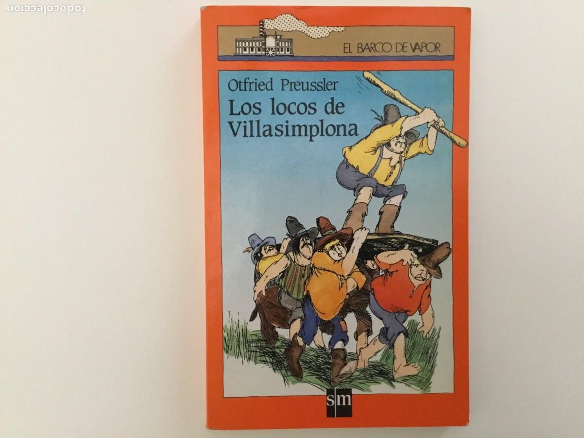Libros de segunda mano: LOS LOCOS DE VILLASIMPLONA- OTFRIED PREUSSLER - Foto 1