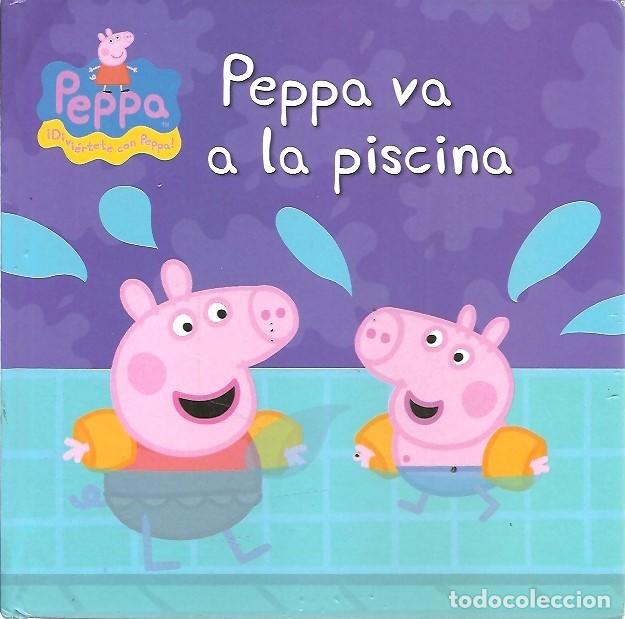 Libros de segunda mano: PEPA VA A LA PISCINA - Foto 1