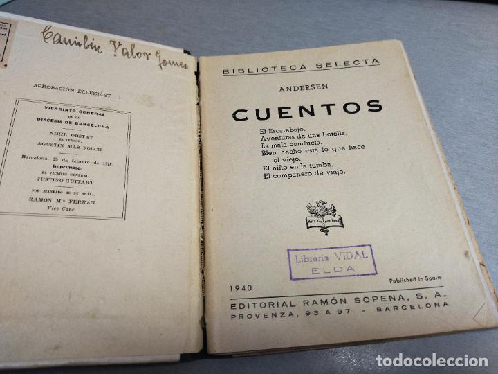 Libros de segunda mano: CUENTOS ANDERSEN / BIBLIOTECA SELECTA N&ordm; 11 / ED. RAM&Oacute;N SOPENA 1940 - Foto 2
