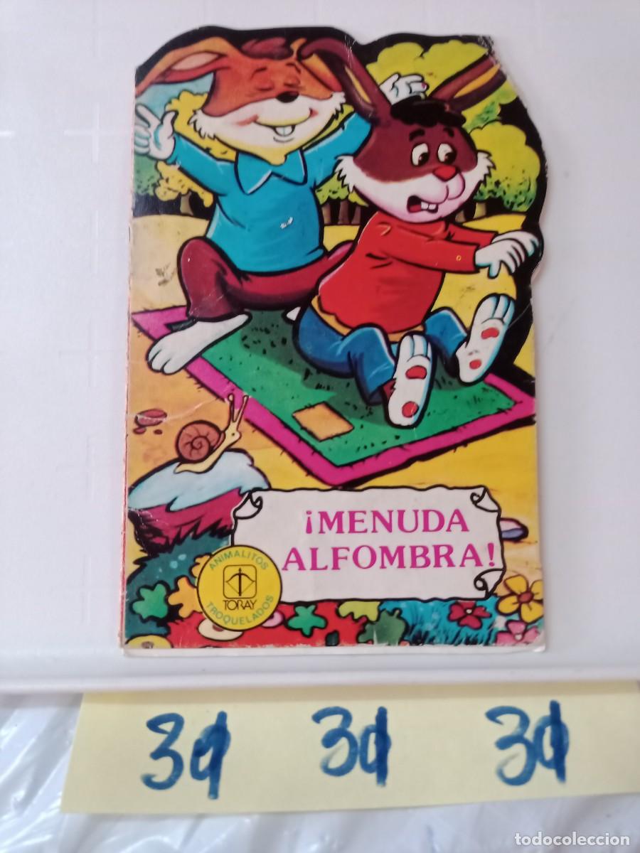 Libros de segunda mano: MENUDA ALFOMBRA TROQUELADO EDITORIAL TORAY - Foto 1