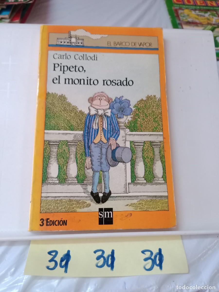 Libros de segunda mano: PIPETO EL MONITO ROSADO CARLO COLLODI SM - Foto 1