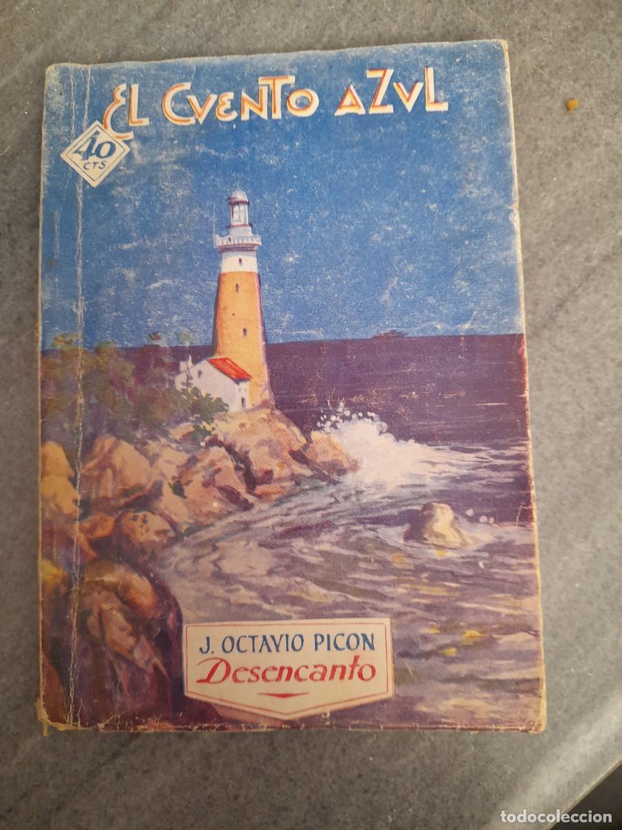 Libros de segunda mano: Libro El cuento azul Desencanto - Foto 1