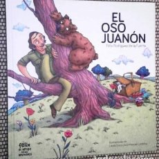 Libros de segunda mano: EL OSO JUANÓN / FÉLIX RODRÍGUEZ DE LA FUENTE / ED. GESLICAN EN SALAMANCA 2012. Lote 398603019