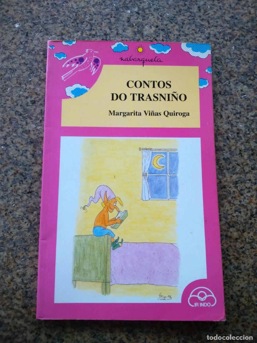 Libri di seconda mano: CONTOS DO TRASNI&Ntilde;O -- MARGARITA VI&Ntilde;AS -- IR INDO 1997 --