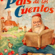 Libros de segunda mano: EL PAÍS DE LOS CUENTOS SIGMAR (1946) BLANCANIEVES, CENICIENTA, LOBO Y CABRITOS, PIEL DE ASNO