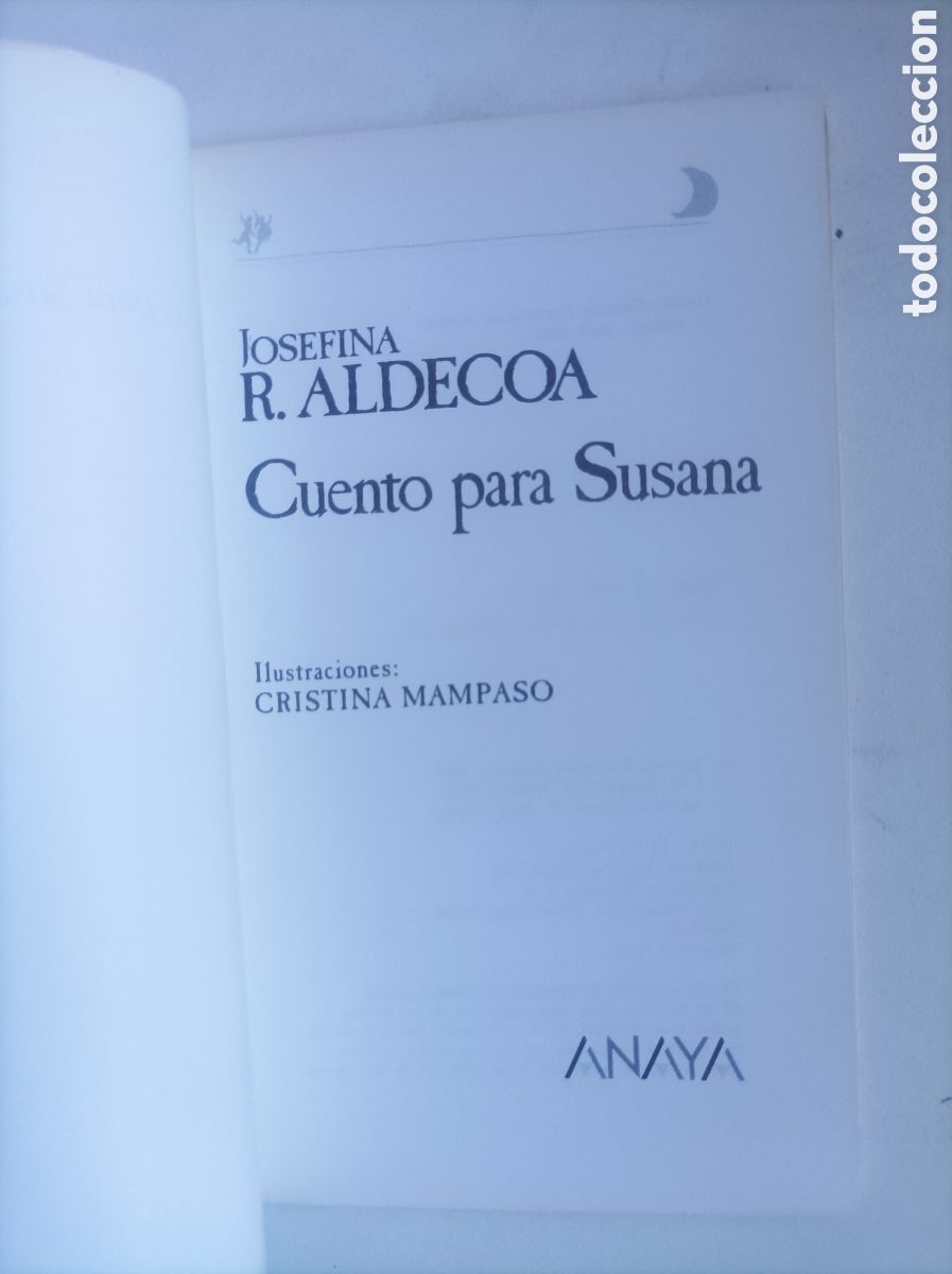 Libros de segunda mano: Cuento para Susana / Josefina R. Aldecoa. - Foto 2