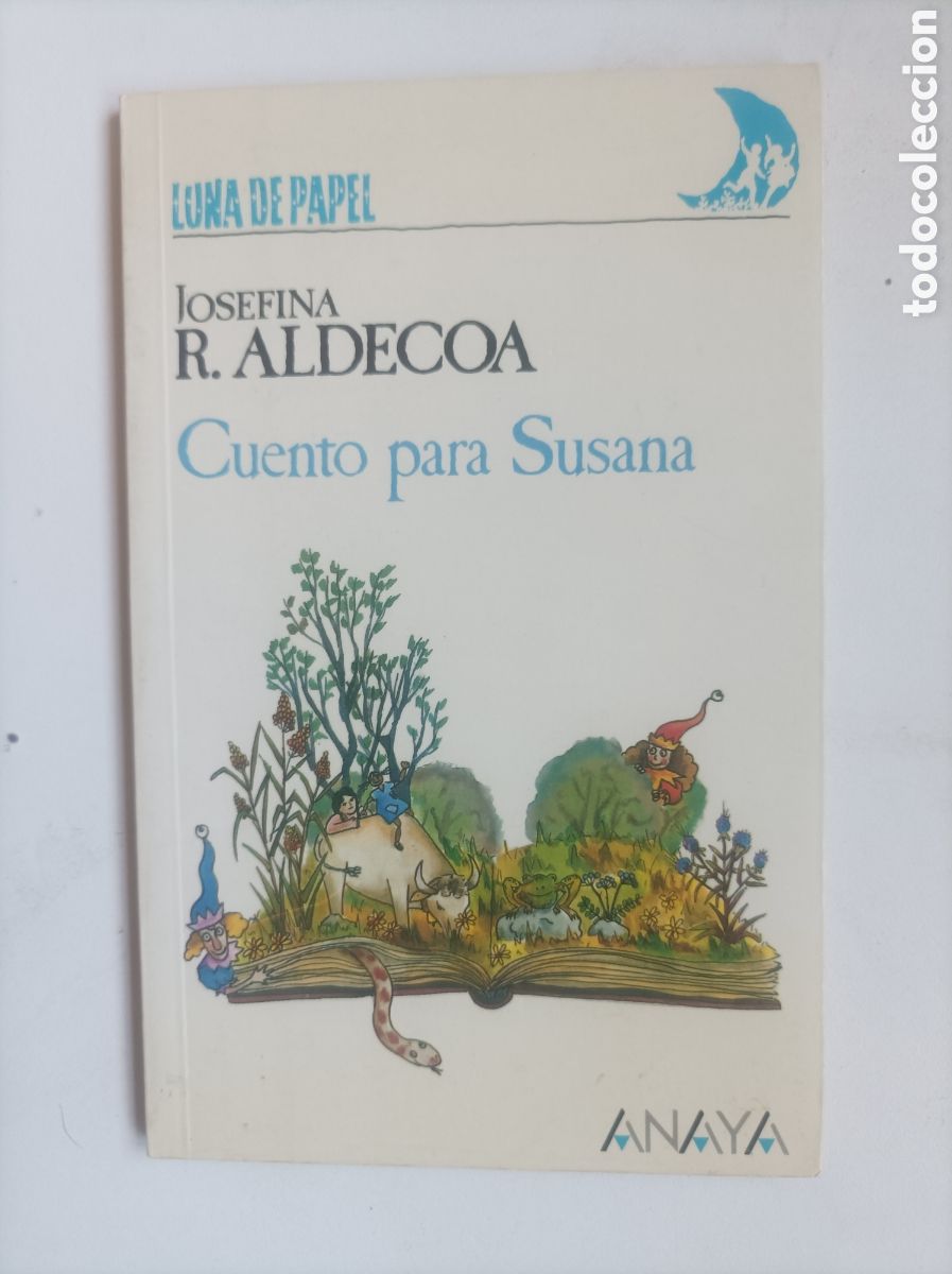 Libros de segunda mano: Cuento para Susana / Josefina R. Aldecoa. - Foto 1
