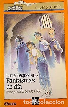 Libros de segunda mano: Fantasmas de d&iacute;a. Luc&iacute;a Baquedano - Foto 1