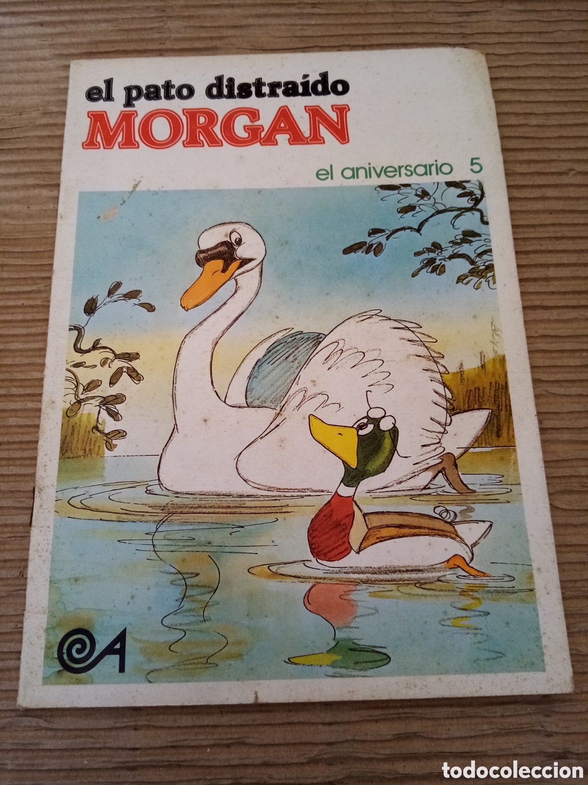 Libros de segunda mano: Morgan el pato distra&iacute;do. El aniversario 5 - Foto 1