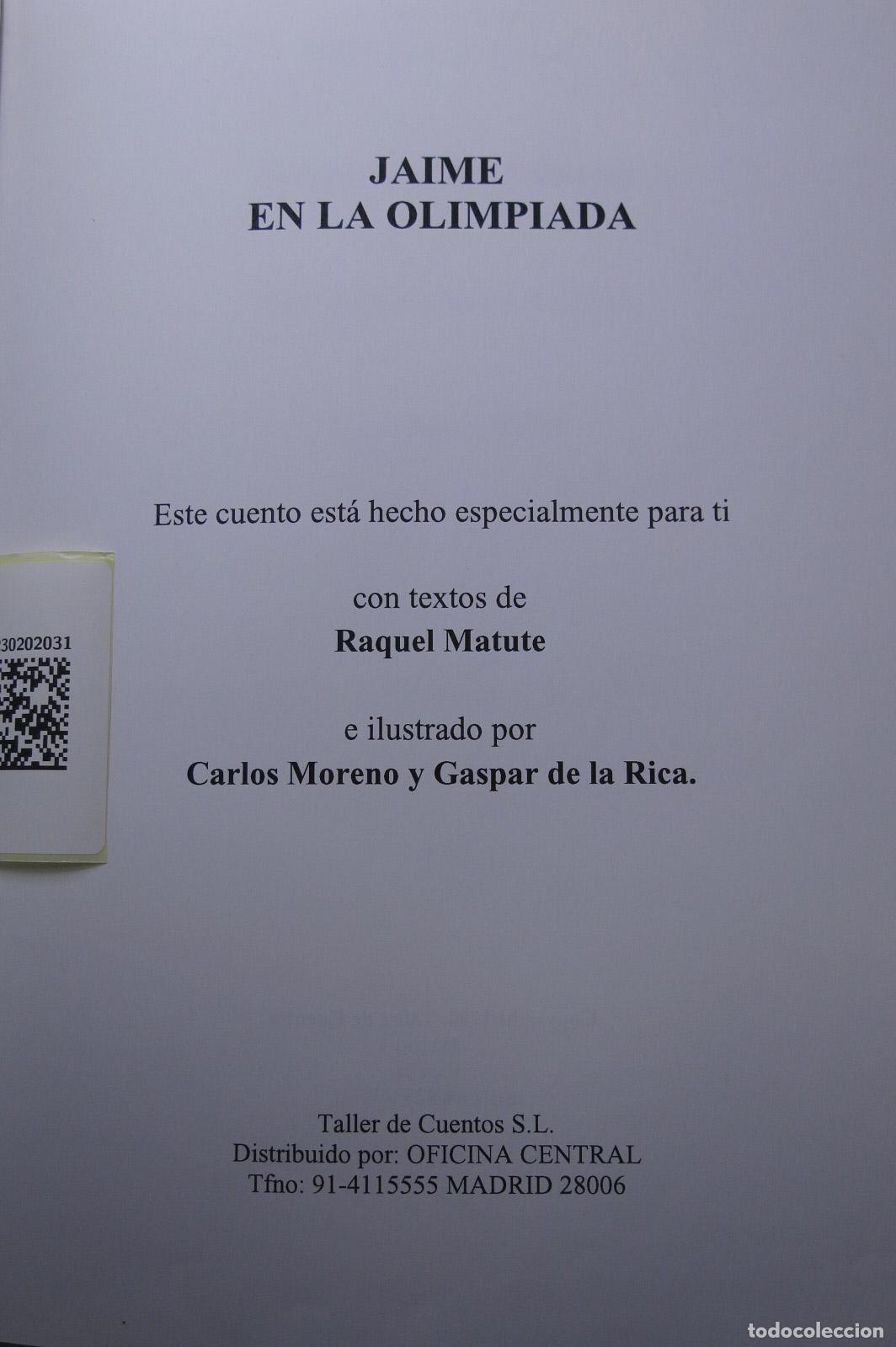Libros de segunda mano: JAIME EN LA OLIMPIADA. RAQUEL MATUTE - Foto 3