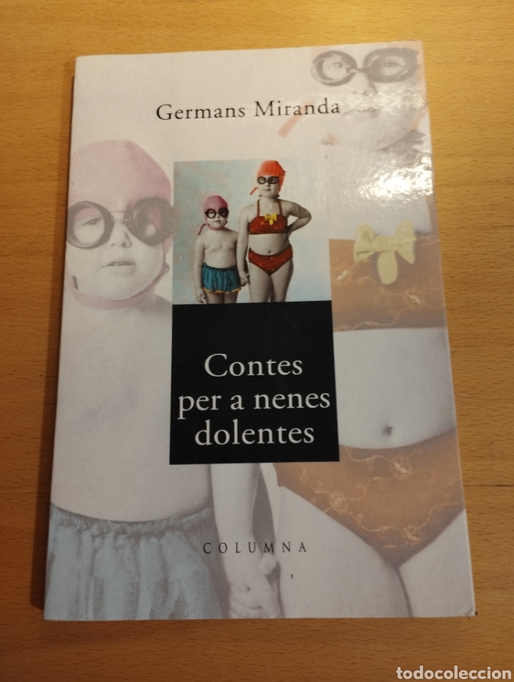 Libros de segunda mano: CONTES PER A NENES DOLENTES (GERMANS MIRANDA) - Foto 1