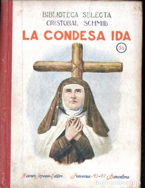 Libros de segunda mano: CRIST&Oacute;BAL SCHMID : LA CONDESA IDA (SELECTA SOPENA, 1940) - Foto 1