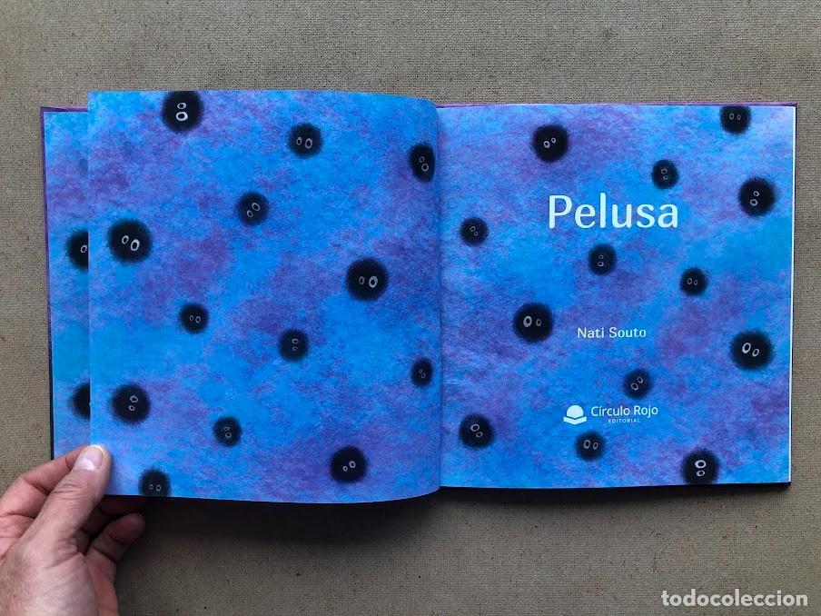 Libros de segunda mano: Pelusa / Nati Souto / C&iacute;rculo Rojo / - Foto 4