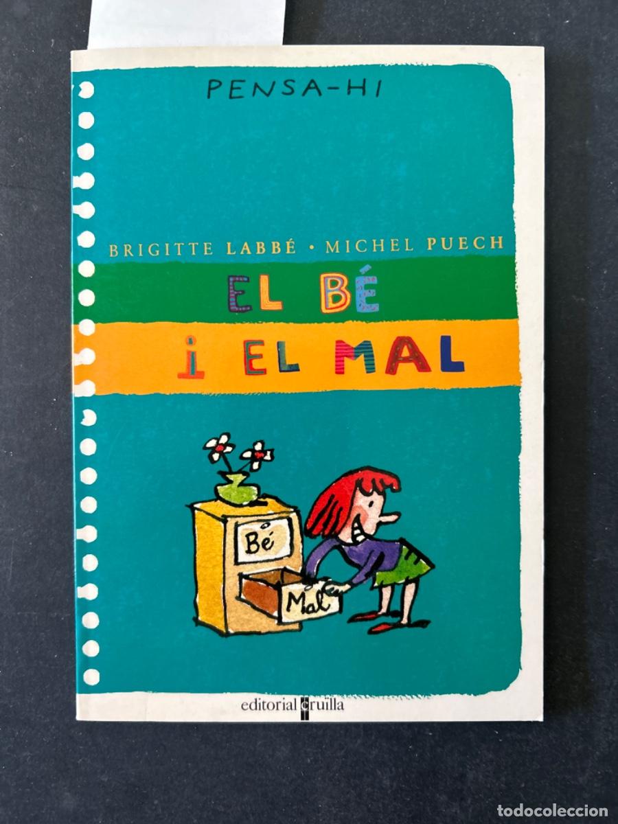 Libros de segunda mano: EL BE I EL MAL, BRIGITTE LABBE & MICHEL PUECH - Foto 1