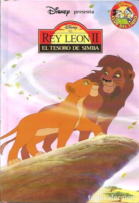 Libros de segunda mano: EL REY LEON II EL TESORO DE SIMBA DISNEY - Foto 1